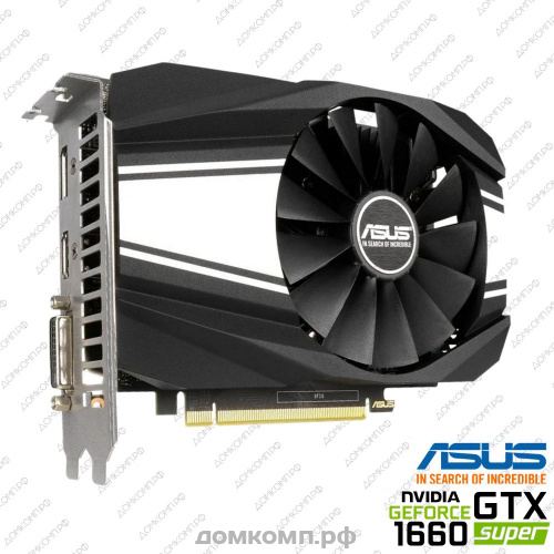 Видеокарта Asus GeForce GTX 1660 Super Phoenix OC 6G [PH-GTX1660S-O6G]